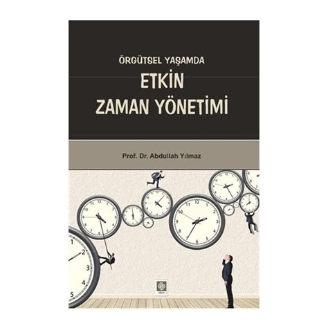 Yaşamda Zaman Yönetimi Taktikleri